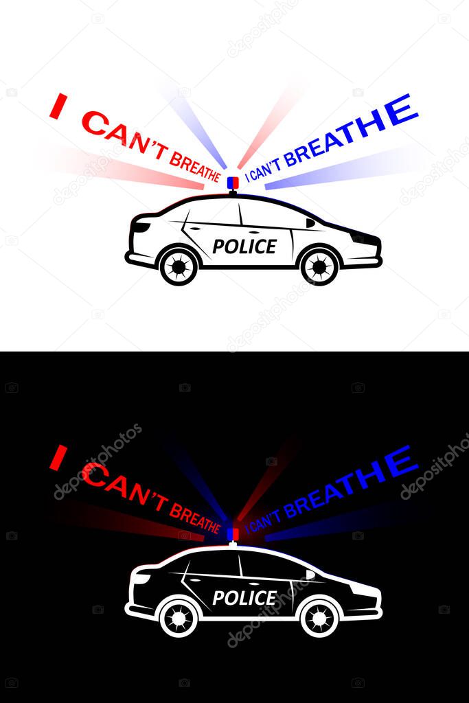 I can't breathe. Stylized inscription in the form of a flashing beacon lights, emergency lights of a police car. Vector white black isolated horizontal. News, info, articles, blogs, publication, print
