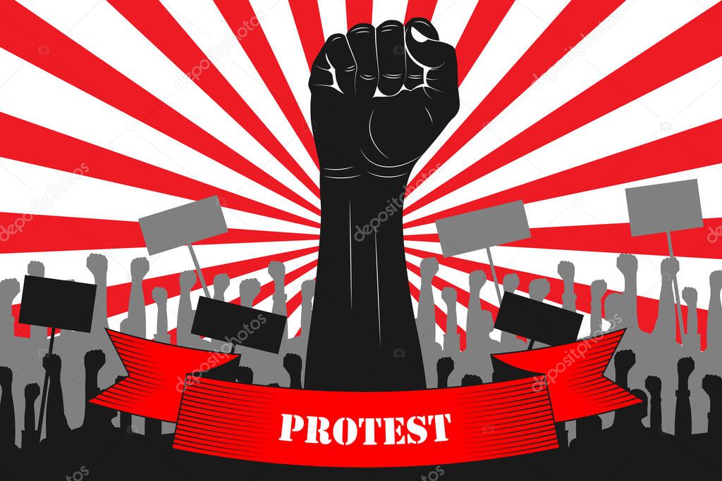 Protest. Silhouette of a raised fist with a ribbon that says PROTEST, against the backdrop of protesting people. Black silhouettes of raised fists, protesters, posters. Vector. News illustration, info