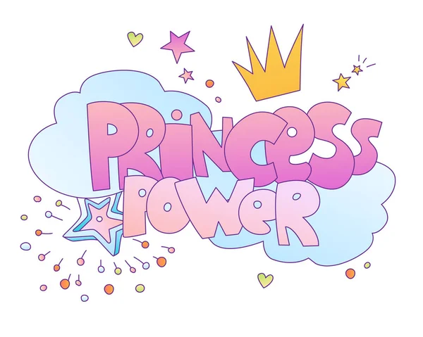 Principessa potere vettore carino lettering illustrazione. Parole su Girl Princess Power con principesse corona, nuvole, stelle. Magica principessa e ragazza potere cartone animato carino illustrazione — Vettoriale Stock