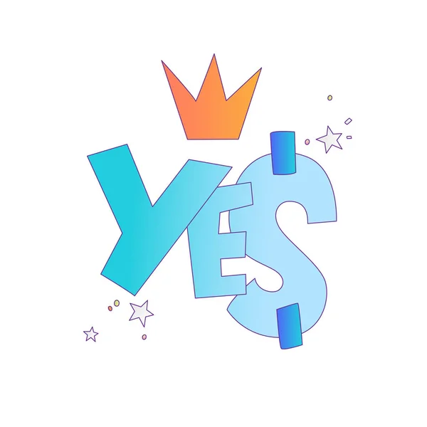 Ja sticker voor klein meisje en prinses, schattige cartoon vector illustratie over Word Ja. Ja met kroon en patches, op Felroze achtergrond. — Stockvector