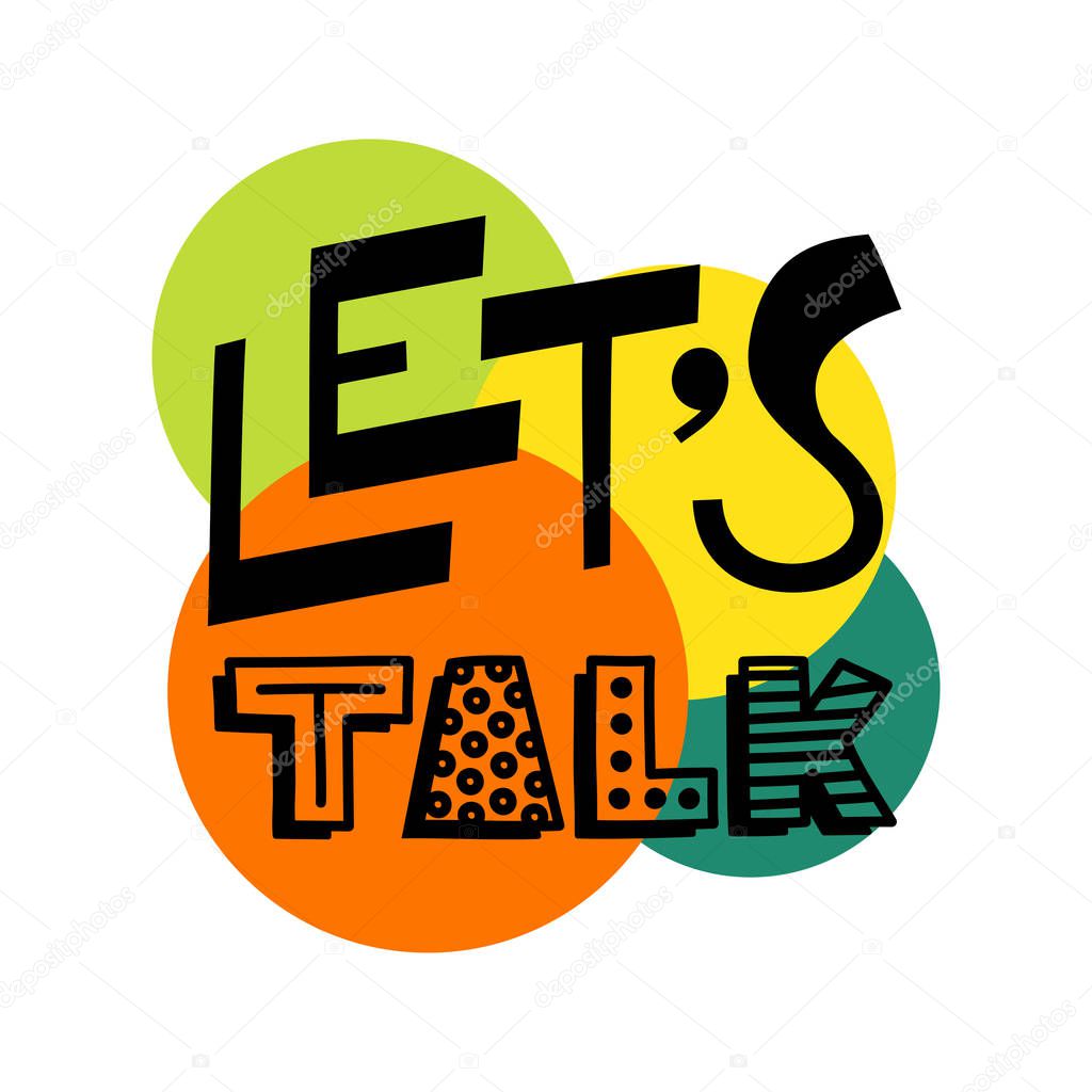 Lets talk text - hand draw doodle lettering vector.
