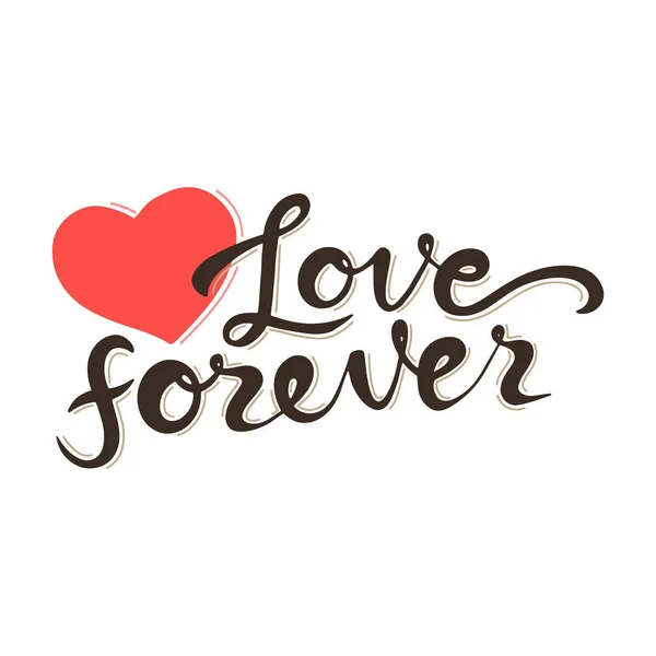 Love Forever Lettrage Carte Citation Expression Romantique Dessinée Main Calligraphie — Image vectorielle