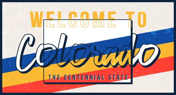 Bienvenue Colorado Vintage Métal Rouillé Signe Vectoriel Illustration Carte État — Image vectorielle