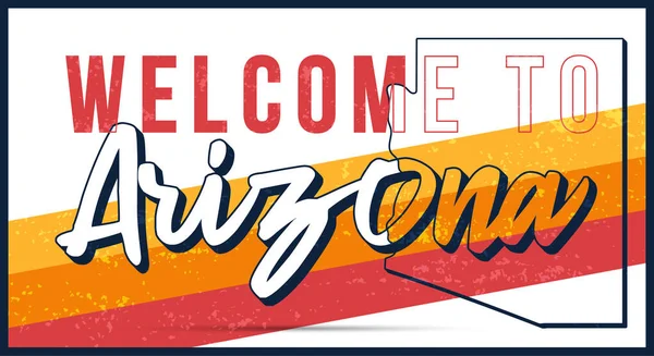 Welcome Arizona Vintage Rusty Metal Sign Vector Illustration Vector State — Stock Vector