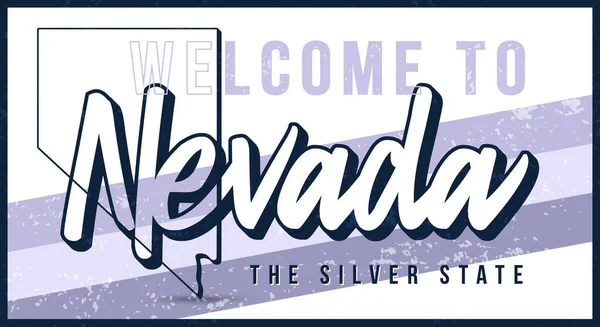 Welcome Nevada Vintage Rusty Metal Sign Vector Illustration Vector State — Stock Vector