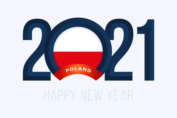 Nieuwjaar 2021 Met Polen Vlag Vector Illustratie Met Lettering Happy — Stockvector
