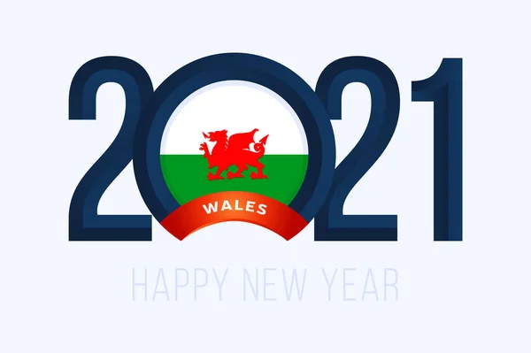 Nowy Rok 2021 Flagą Walii Ilustracja Wektor Litery Szczęśliwego Nowego — Wektor stockowy