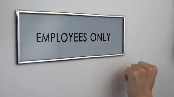 Employees Only Room Door Hand Knocking Closeup Entrance Restriction Workplace — Stock Photo, Image