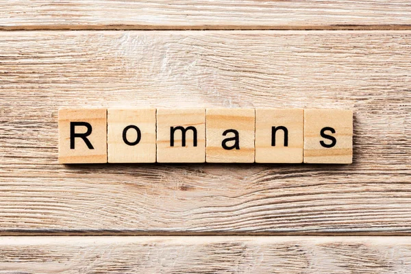 Palavra Romans Escrito Bloco Madeira Texto Romans Tabela Conceito — Fotografia de Stock