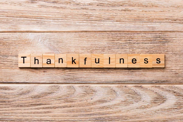 Thankfulness Word Written Wood Block Thankfulness Text Wooden Table Your — Stock Photo, Image