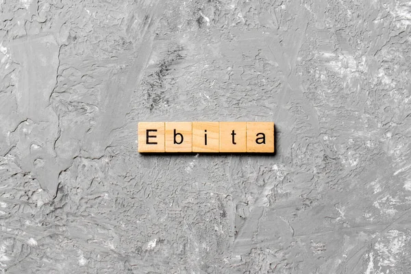 Mot Ebita Écrit Sur Bloc Bois Texte Ebita Sur Table — Photo