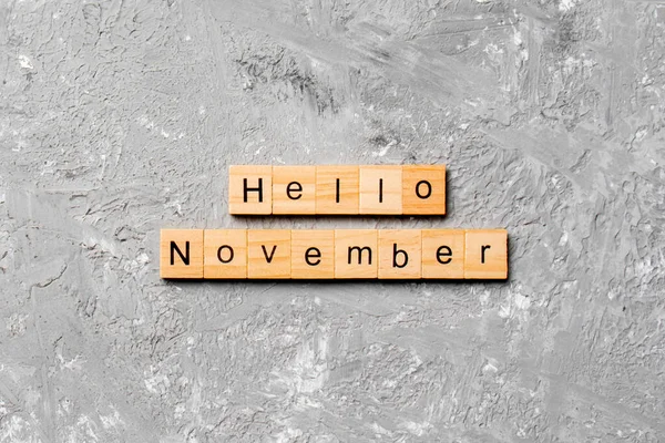 Hallo November Woord Geschreven Hout Blok Hallo November Tekst Tafel — Stockfoto