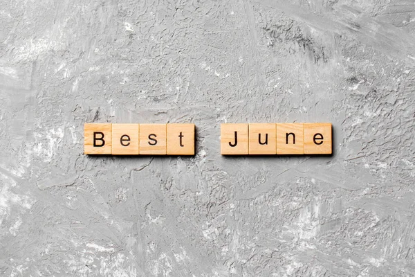 Καλύτερη Λέξη Του Ιουνίου Είναι Γραμμένη Ξύλο Καλύτερο Κείμενο Του — Φωτογραφία Αρχείου