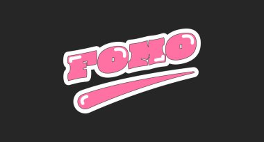 FOMO kısaltması eski pembe sosyal medya ifadesi. Jargonu kaybetme korkusu. Endişeli bir his. Psikolojik terim. Altı çizili modaya uygun tipografi. Çevrimiçi parola siyah üzerine izole. Kullanılan yazı tipi