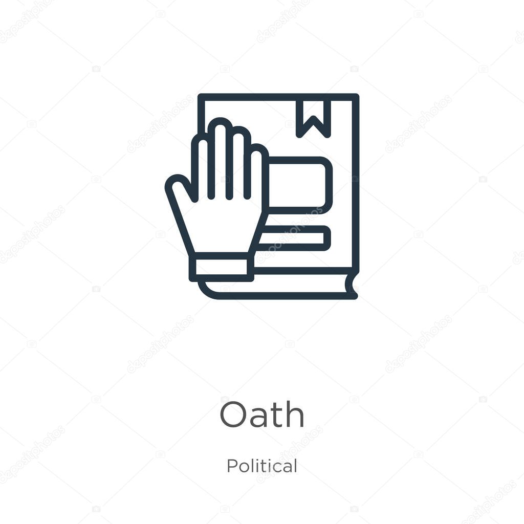 Oath icon. Thin linear oath outline icon isolated on white background from political collection. Line vector sign, symbol for web and mobile