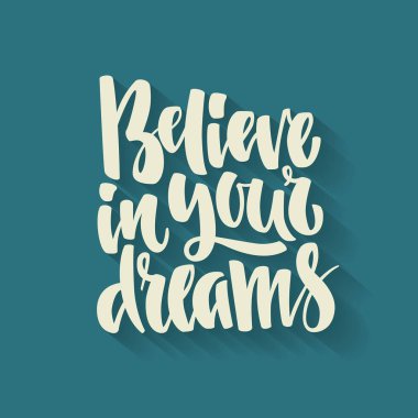 Rüyalarında inanmak