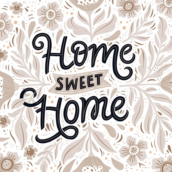 Hogar dulce hogar mano dibujado letras con flores — Vector de stock