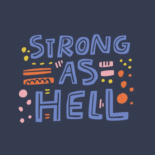 Sterk als Hell Girl Power citaat platte illustratie — Stockvector