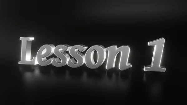 Screensaver para um vídeo com o texto Lição 1. Cartas de metal em um fundo brilhante preto. Renderização 3d . — Fotografia de Stock