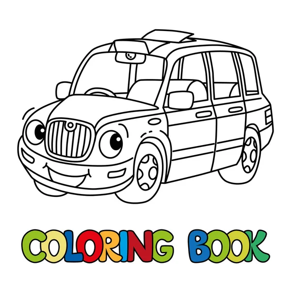 Carro de táxi pequeno engraçado ou táxi de Londres. Livro para colorir —  Vetores de Stock
