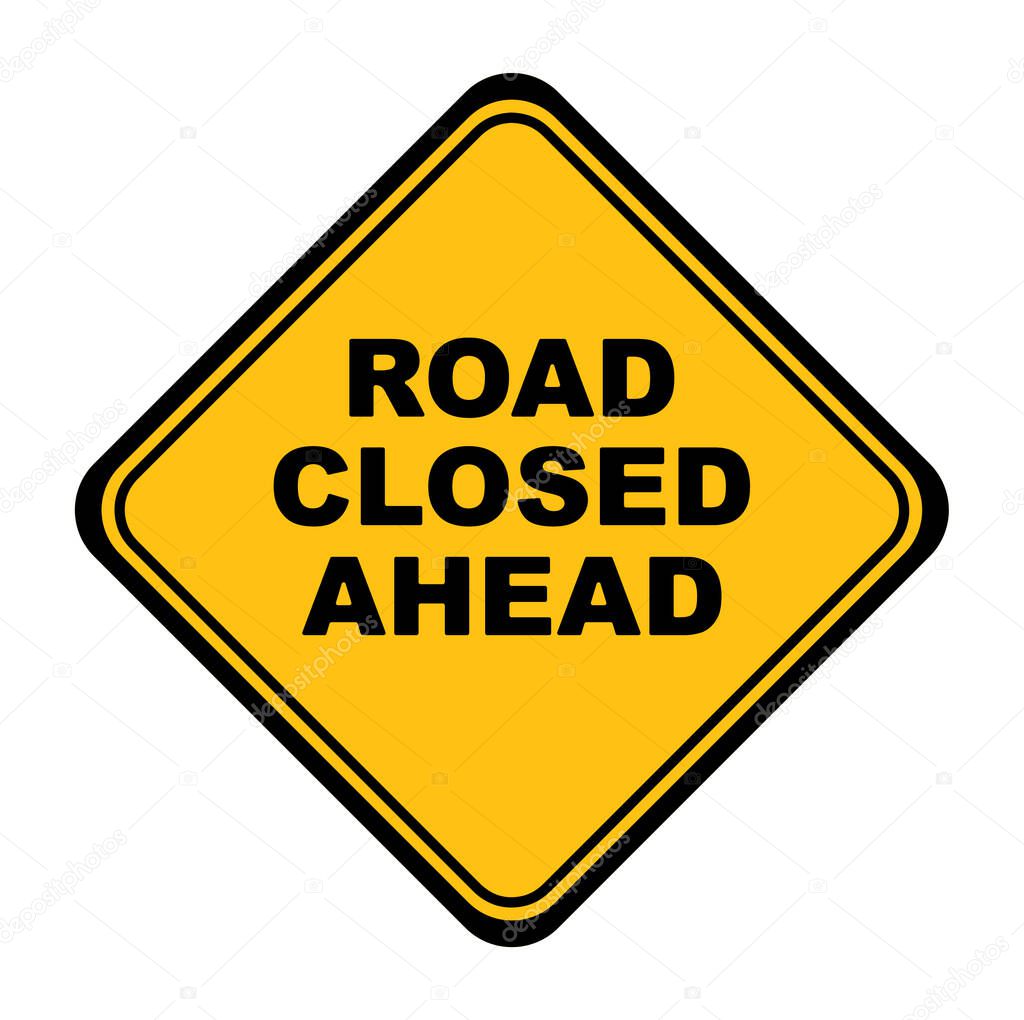 road closed sign on white background