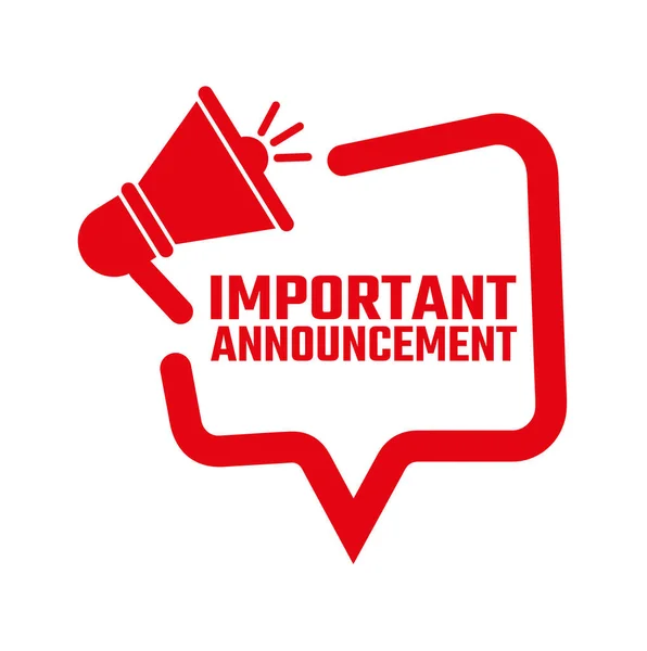 Important Announcement Sign White Background — Stock Vector