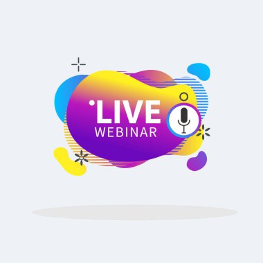 Canlı Webinar Sıvı Düğme, simge, sıvı, amblem etiketi gradyan vektör çizimi düz doğrusal rozet ve pankart, kaydırma, yapıştırma, embem, poster.