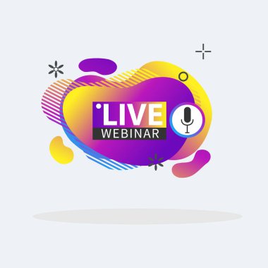 Canlı Webinar Sıvı Düğme, simge, sıvı, amblem etiketi gradyan vektör çizimi düz doğrusal rozet ve pankart, kaydırma, yapıştırma, embem, poster.
