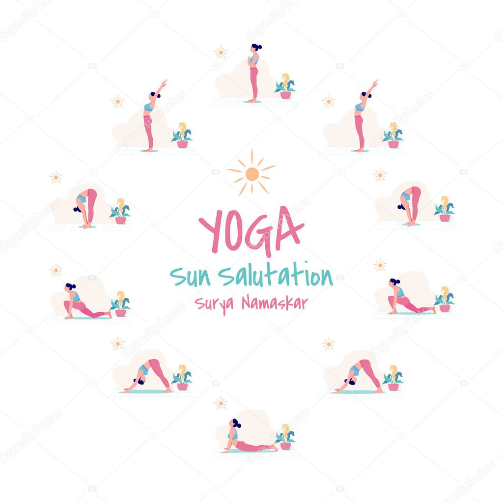 Vector illustration set of yoga exercise Sun Salutation / Surya Namaskar. slim women in different yoga positions, Woman yoga workout fitness, Vector illustration set.