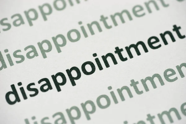 Word Disappointment Printed White Paper Macro — Stock Photo, Image