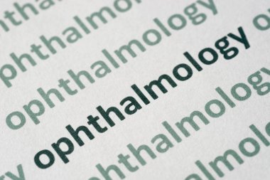 uyumak kağıt makro üzerinde basılı kelime Oftalmoloji