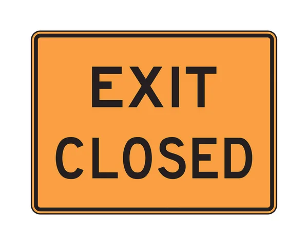Exit Closed Road Sign — Stock Photo, Image