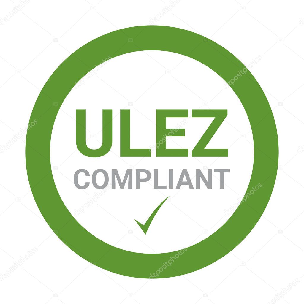 Ulez, ultra low emission zone compliant sign in United Kingdom