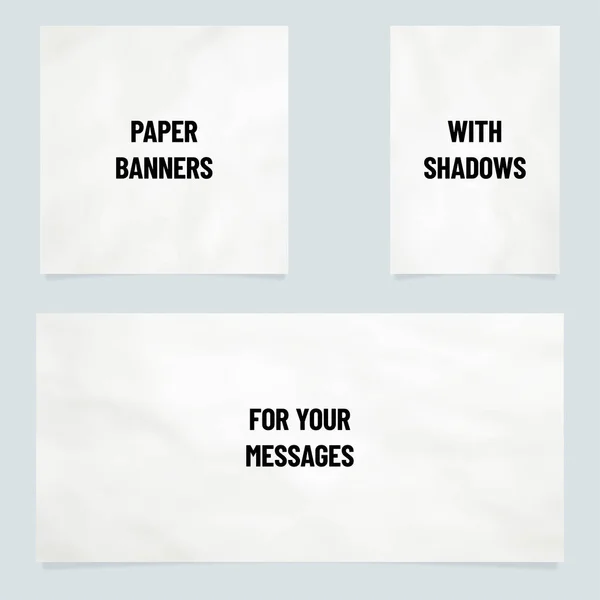 Three Paper Banners Different Orientation Shadows Place Your Text Vector — Stock Vector