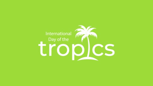 Ilustrační design Mezinárodního dne tropů. My jsme tropi. Animace pohybové grafiky