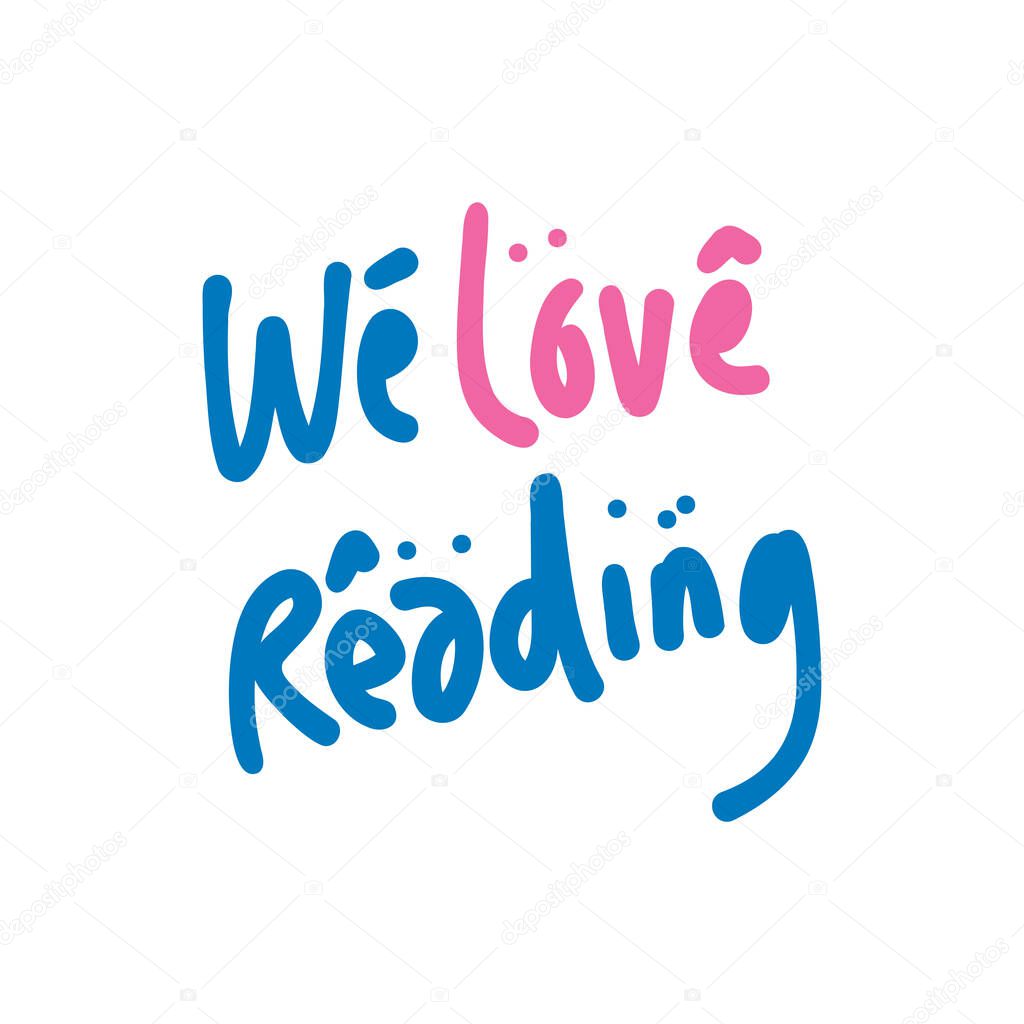 Reading quote. Design about International Literacy Day celebration, 8th September. illustration vector.