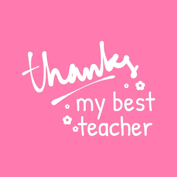Happy teacher's day vector illustration. Hand painted lettering phrase.