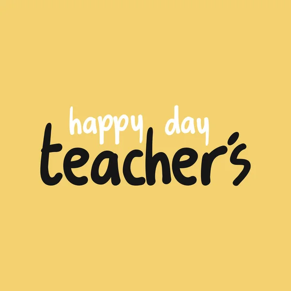 幸せな教師の日のベクトルイラスト 手描き文字 — ストックベクタ