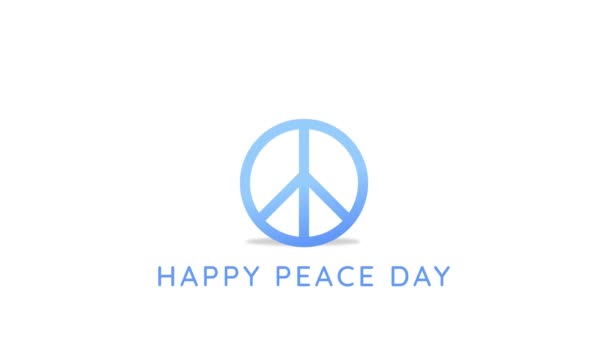 Mozgókép Grafikai Tervezés Béke Nemzetközi Napjának Ünneplésére Boldog Világbéke Napi — Stock videók