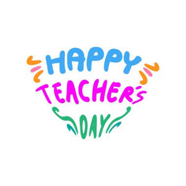 Öğretmenler Günü vektör illüstrasyonunuz kutlu olsun. 