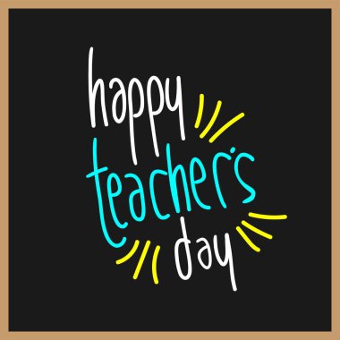 Öğretmenler Günü vektör illüstrasyonunuz kutlu olsun. 