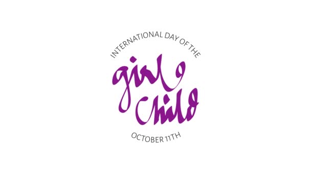 Desain Untuk Merayakan Hari Internasional Anak Perempuan Oktober Dalam Desain — Stok Video