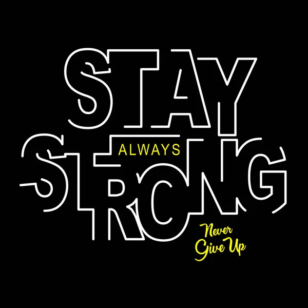 Stay Strongストックベクター ロイヤリティフリーstay Strongイラスト ページ 6 Depositphotos