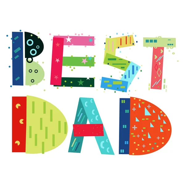 An abstract illustration on Best Dad text with typographic design elements on an isolated white background