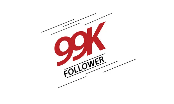 99K 99000 Následovníci Děkujeme Červená Černá Linka Logotyp Pro Sociální — Stockový vektor