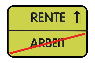 City entrance road sign with inscription in german - work and pension (work and pension) clipart