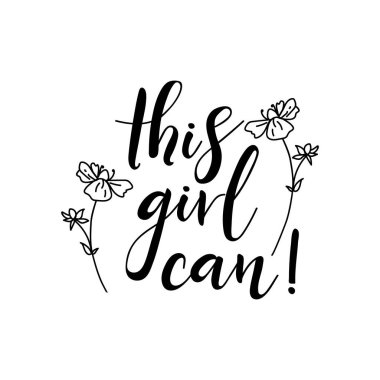 Bu kız yapabilir. Mektup. Mürekkep çizimi. Beyaz arka planda izole edilmiş modern fırça kaligrafisi. Tişört