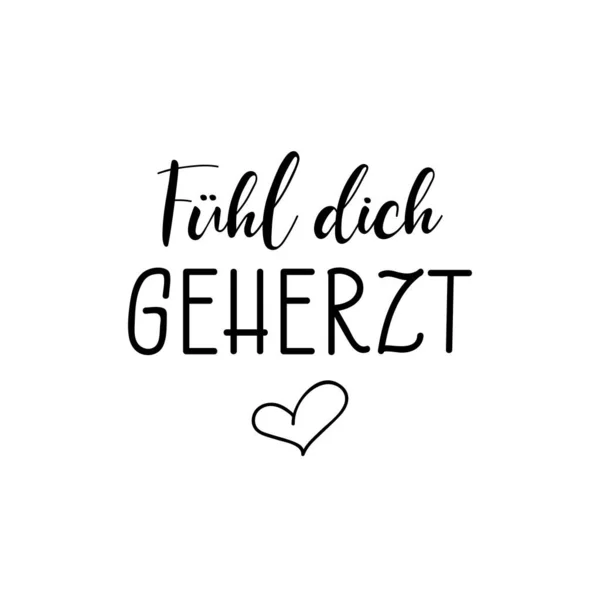 Deutscher Text Fühlen Sie Sich Herzhaft Buchstaben Tintenillustration Moderne Pinselkalligraphie — Stockvektor