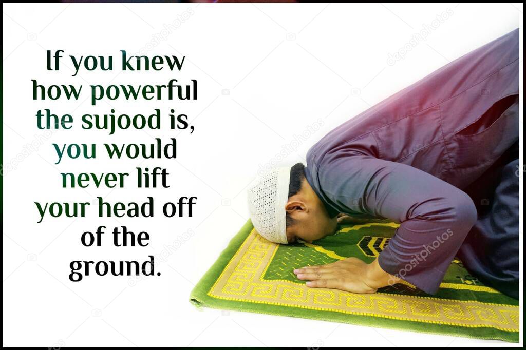 Islamic quotes  with background men are prostrating