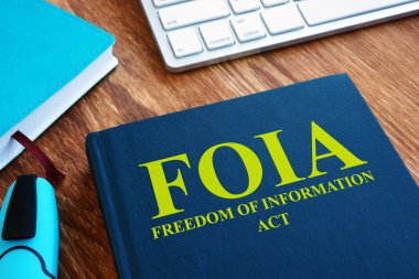 FOIA Bilgi Özgürlüğü Yasası masanın üstüne.